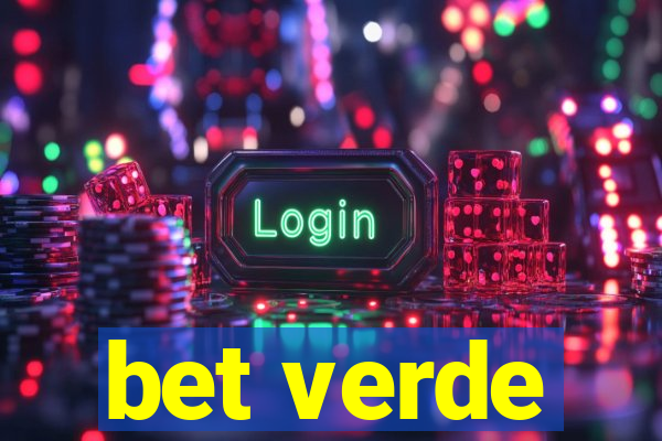 bet verde