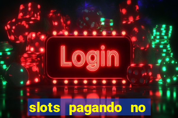 slots pagando no cadastro saque free