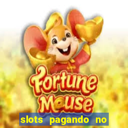 slots pagando no cadastro saque free