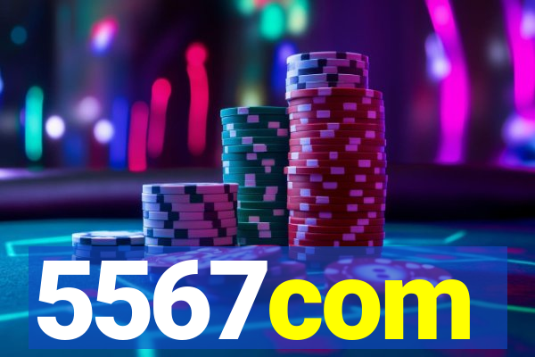 5567com