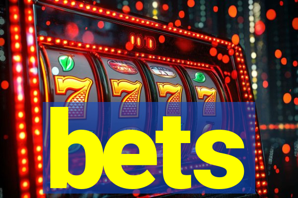 bets