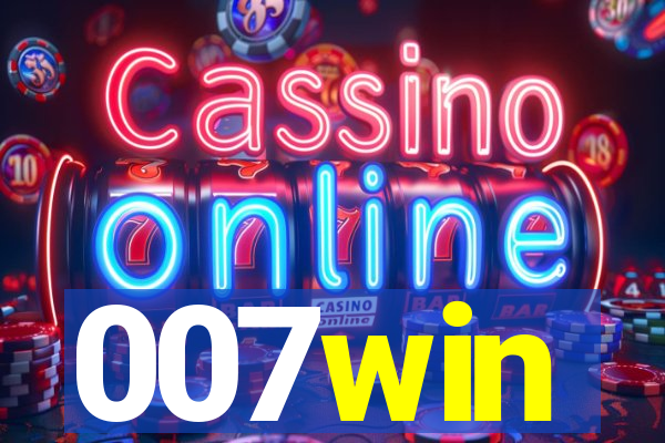 007win