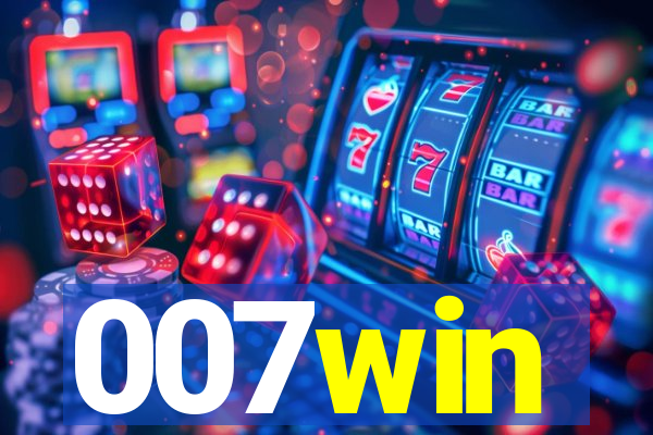 007win
