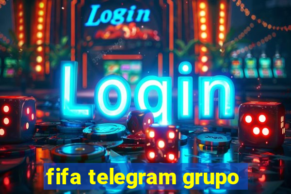 fifa telegram grupo