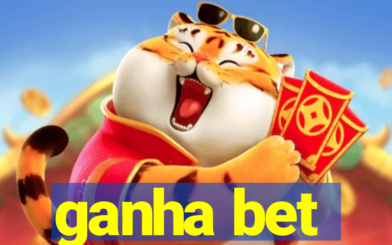 ganha bet