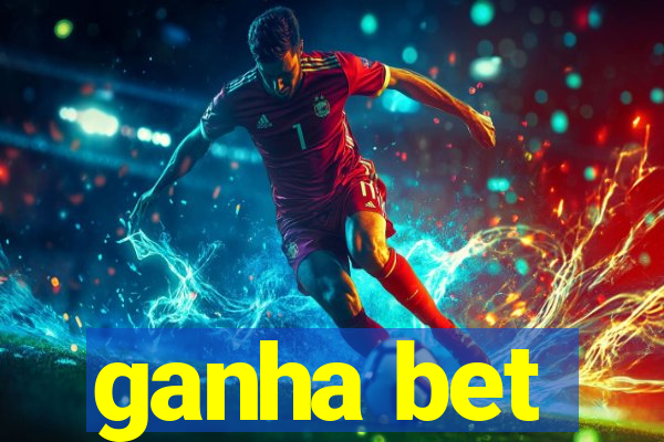 ganha bet