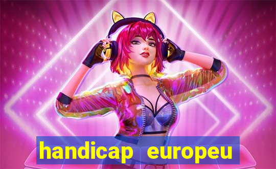 handicap europeu empate 1
