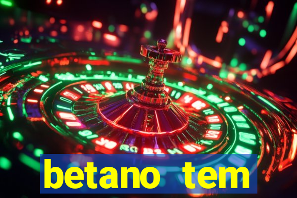 betano tem pagamento antecipado