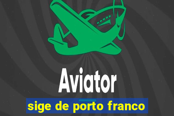 sige de porto franco
