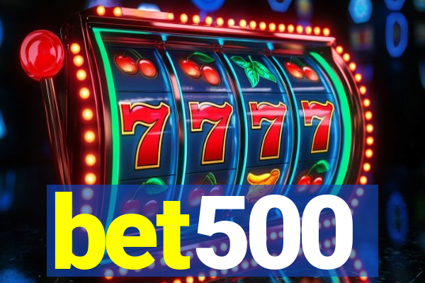 bet500