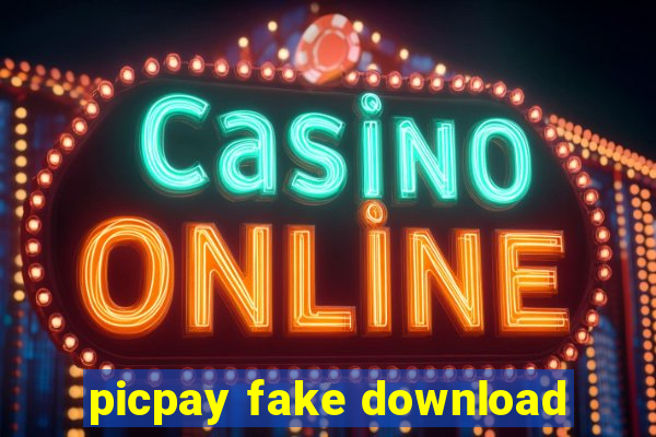 picpay fake download