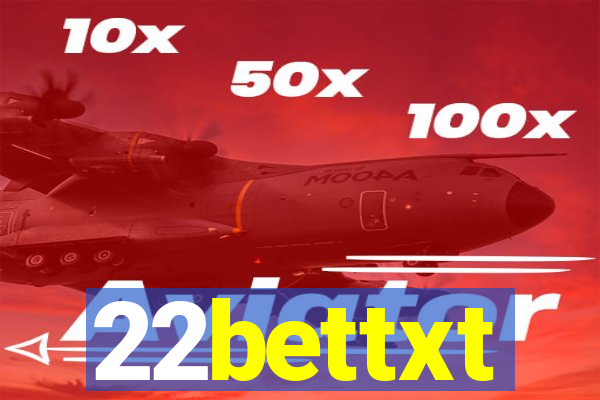 22bettxt