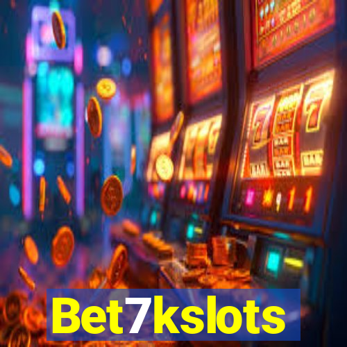 Bet7kslots