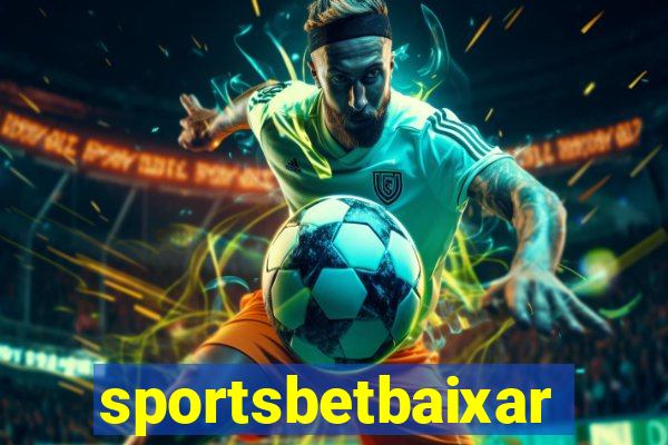 sportsbetbaixar