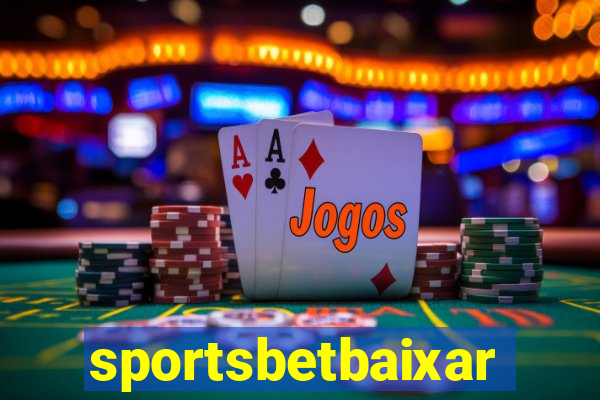 sportsbetbaixar