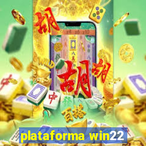 plataforma win22