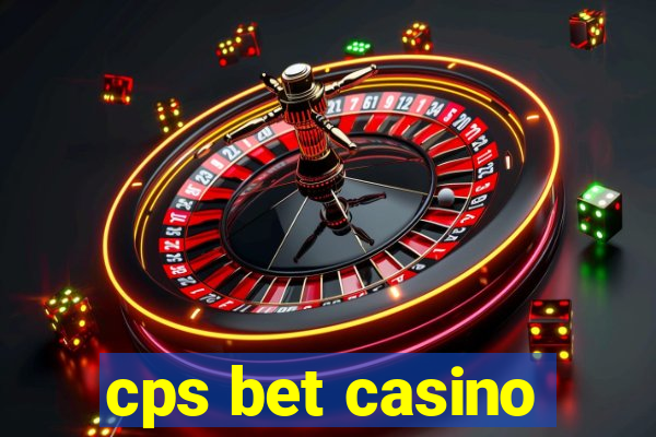 cps bet casino