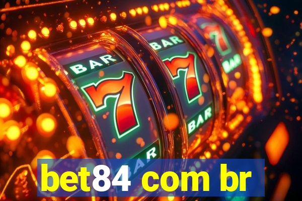 bet84 com br