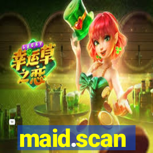 maid.scan