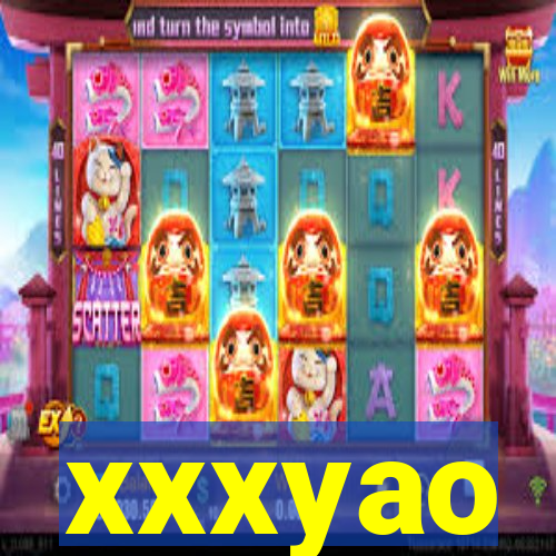 xxxyao