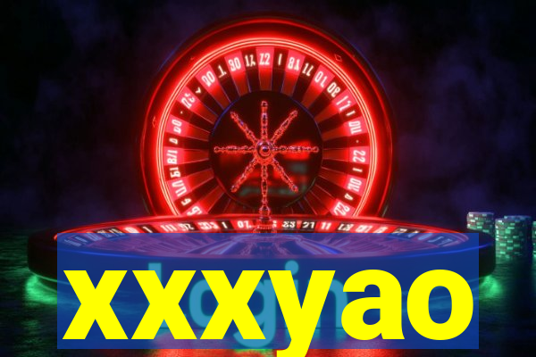 xxxyao