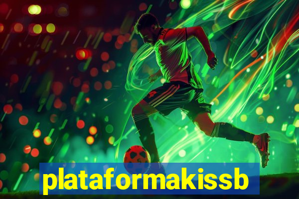plataformakissbet.com