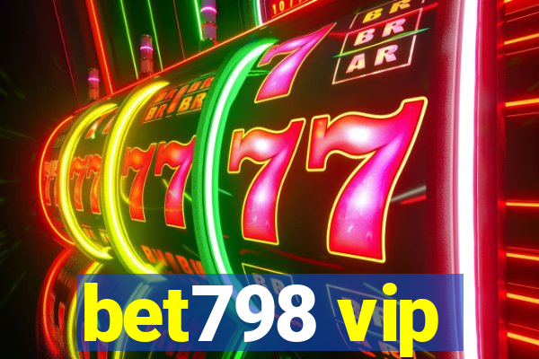 bet798 vip
