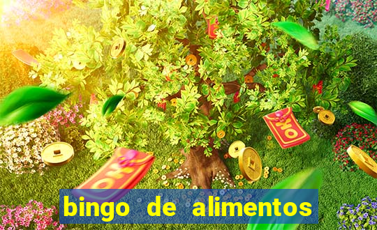 bingo de alimentos saludables para imprimir