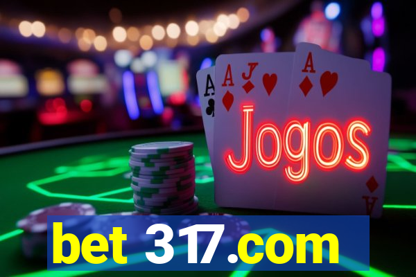 bet 317.com