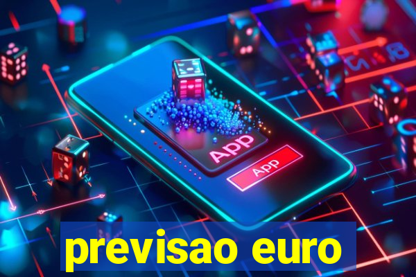 previsao euro