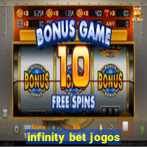 infinity bet jogos