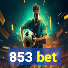 853 bet