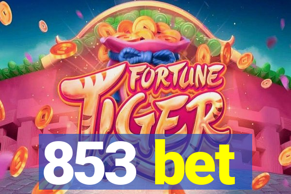 853 bet