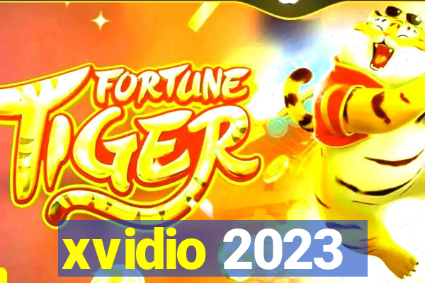 xvidio 2023