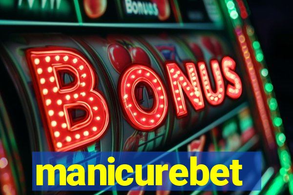 manicurebet