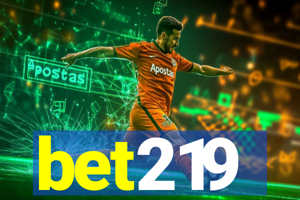 bet219