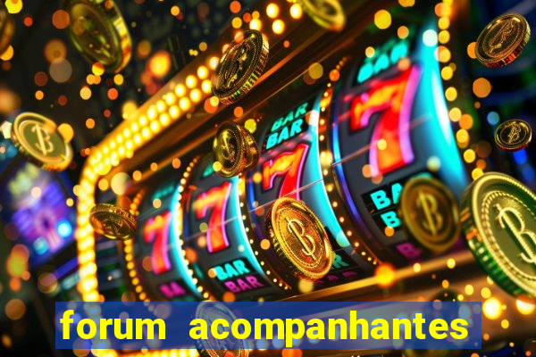 forum acompanhantes porto alegre