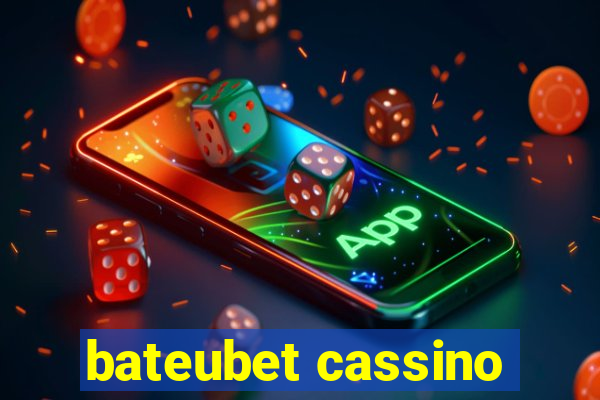 bateubet cassino