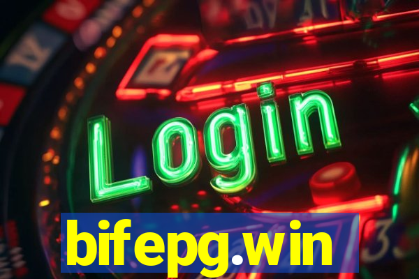 bifepg.win