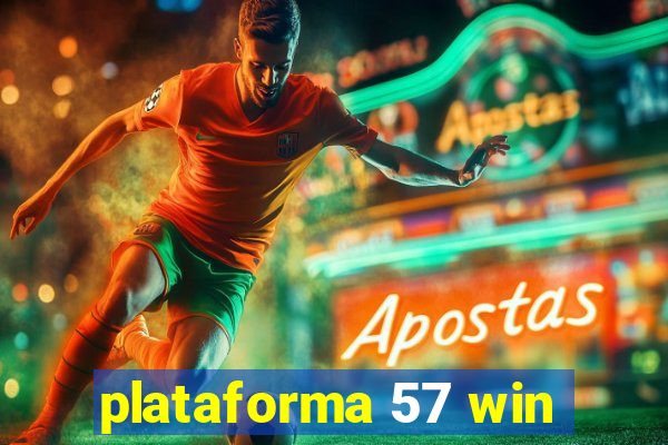 plataforma 57 win