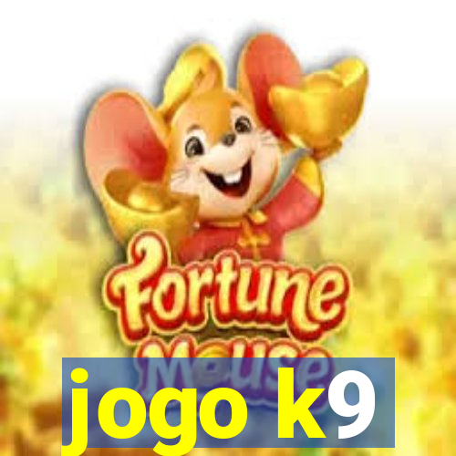 jogo k9