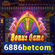 6886betcom