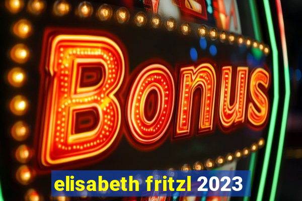 elisabeth fritzl 2023