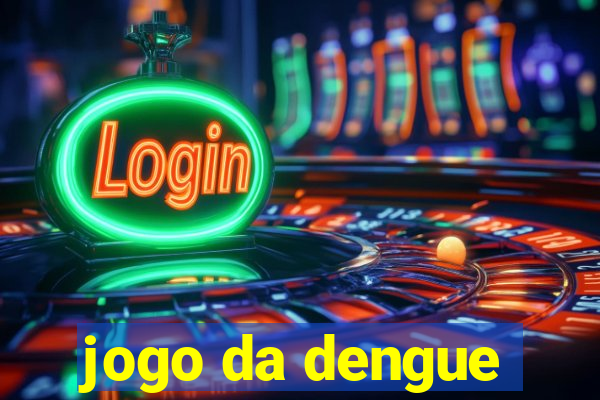 jogo da dengue