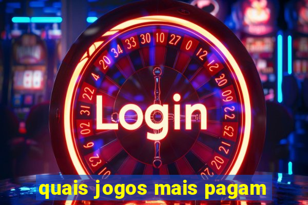 quais jogos mais pagam