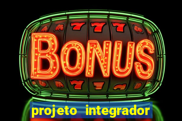 projeto integrador transdisciplinar em pedagogia cruzeiro do sul
