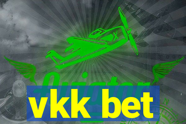vkk bet