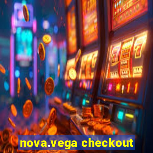 nova.vega checkout