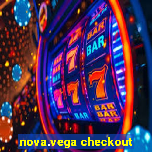 nova.vega checkout