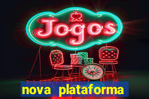 nova plataforma pagando no cadastro cassino
